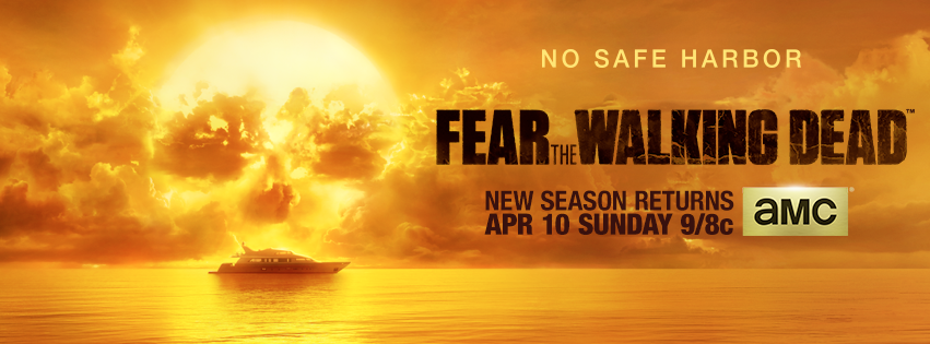 Banner americano da 2ª temporada de Fear the Walking Dead