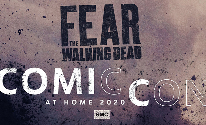 imagem promocional de fear the walking dead na Comic-Con @ Home