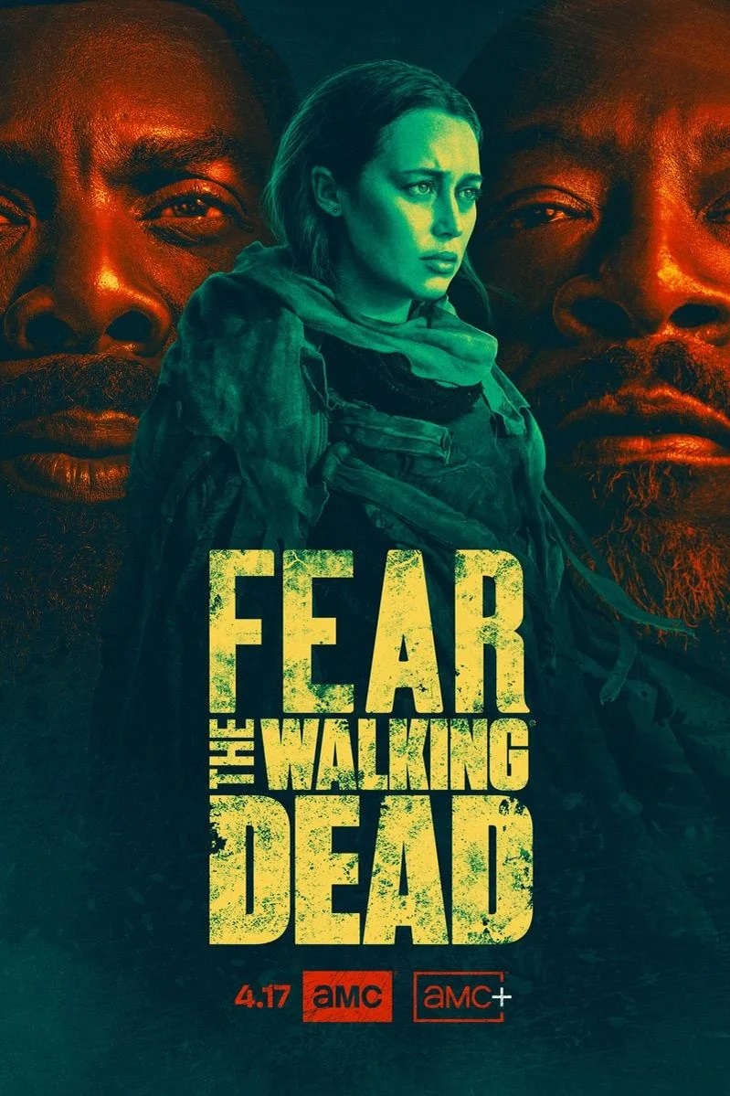 Pôster oficial da segunda parte da 7ª temporada de Fear the Walking Dead